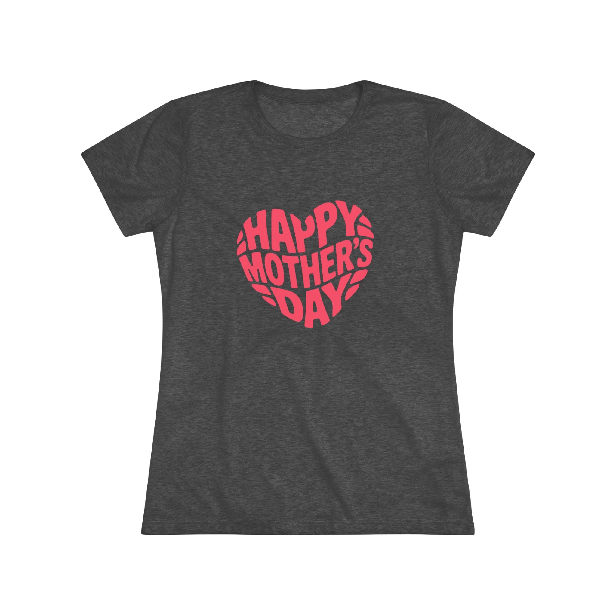 Happy Mothers Day Women's Triblend Tee