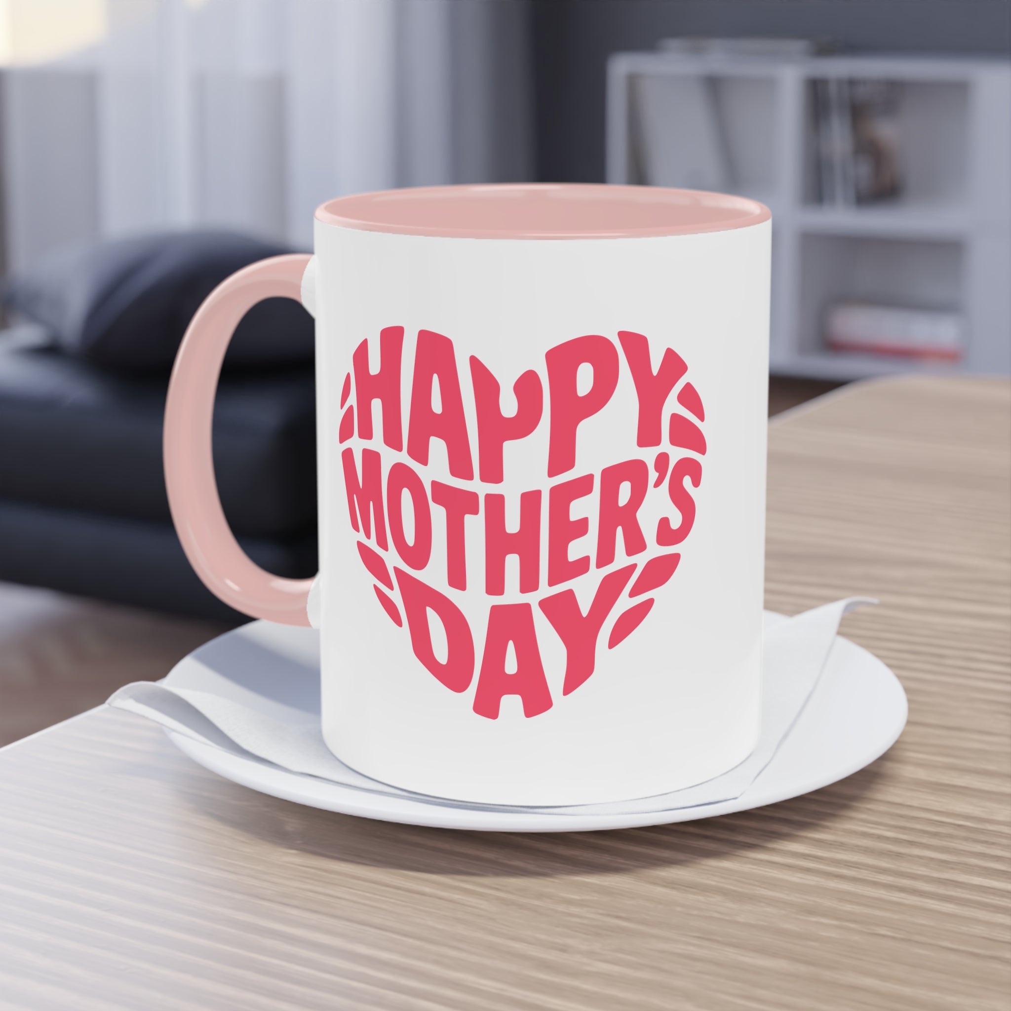 Mother's Day Coffee Mug