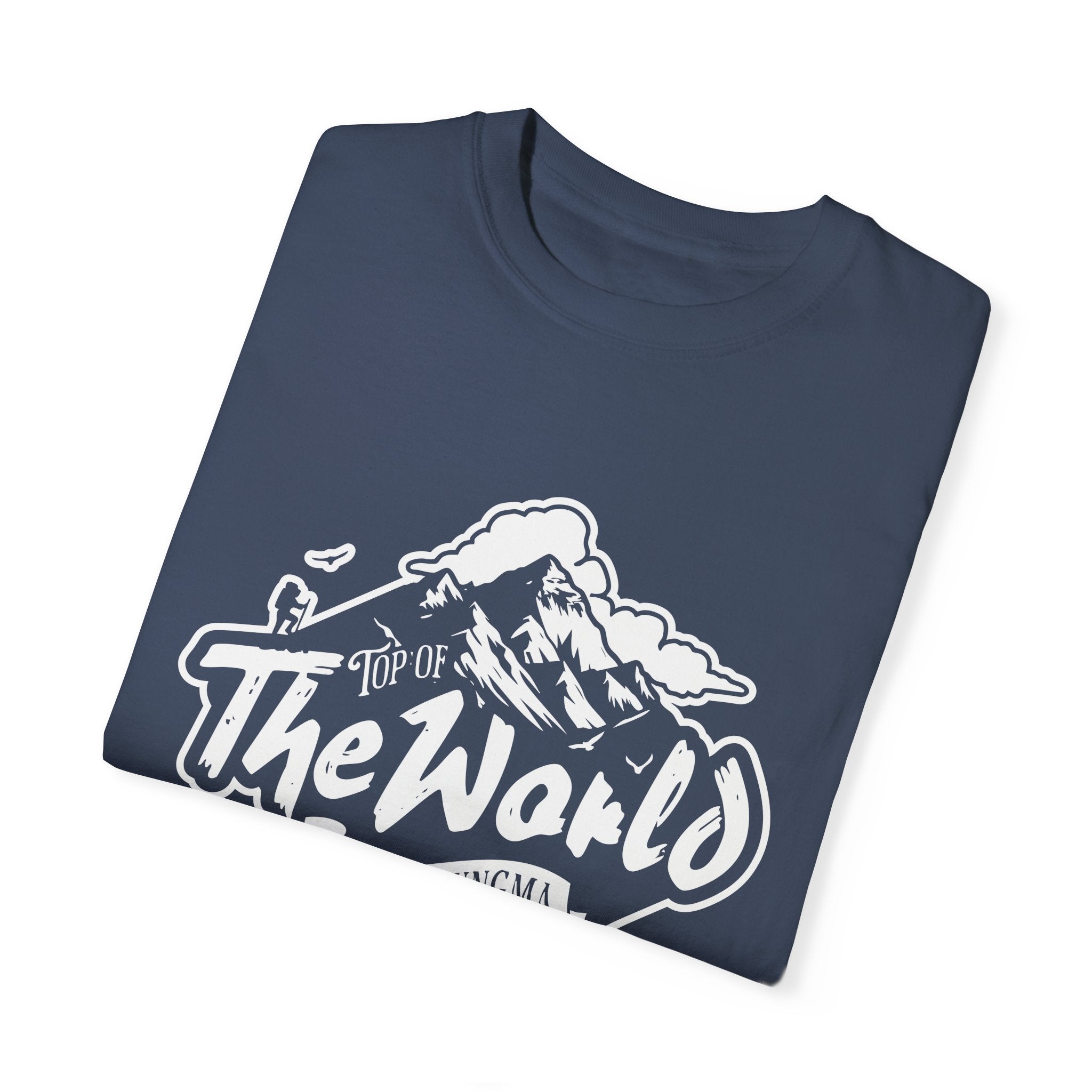 Top of the world - Chomolungma Mt-Everest T-Shirt