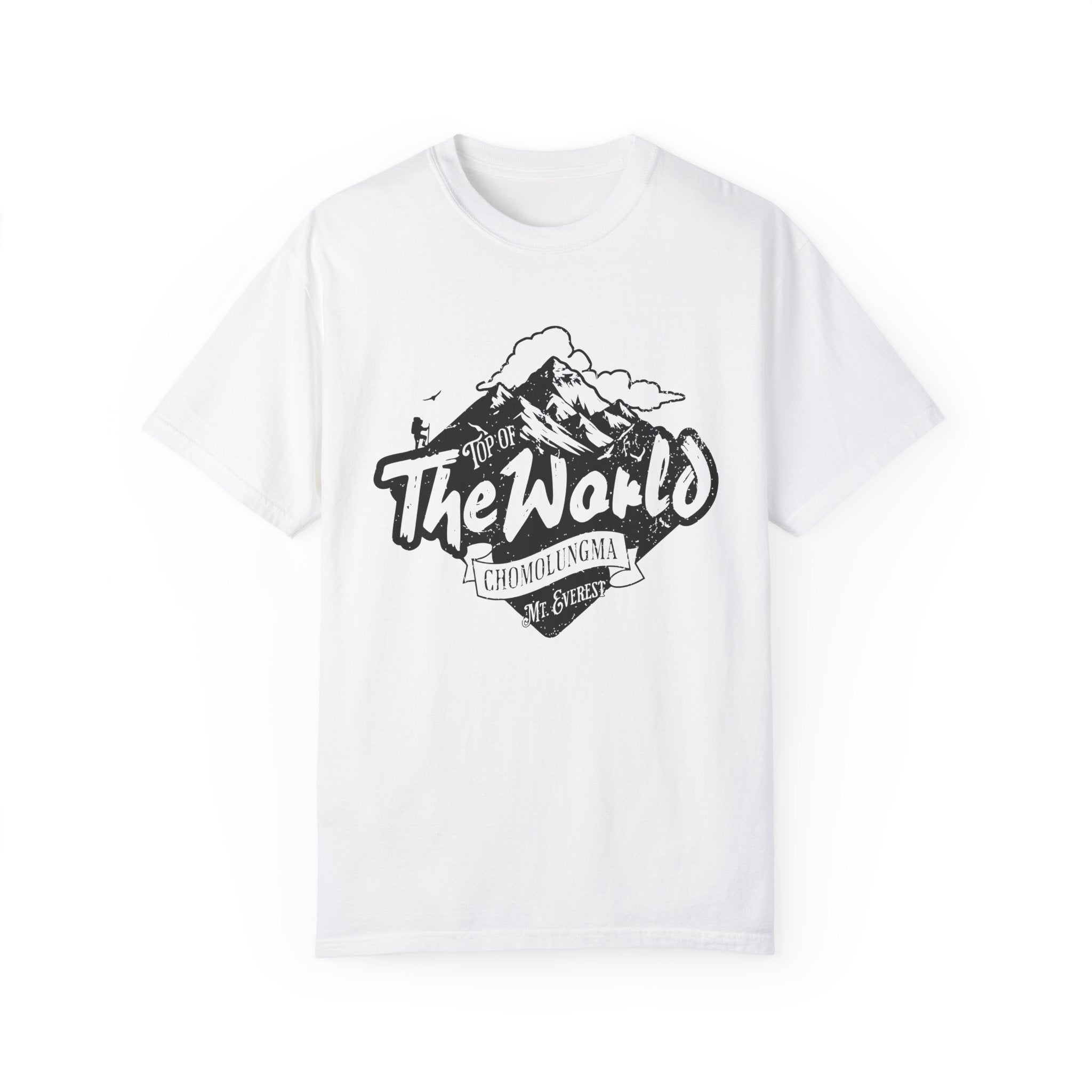 Top of the world - Chomolungma Mt-Everest T-Shirt