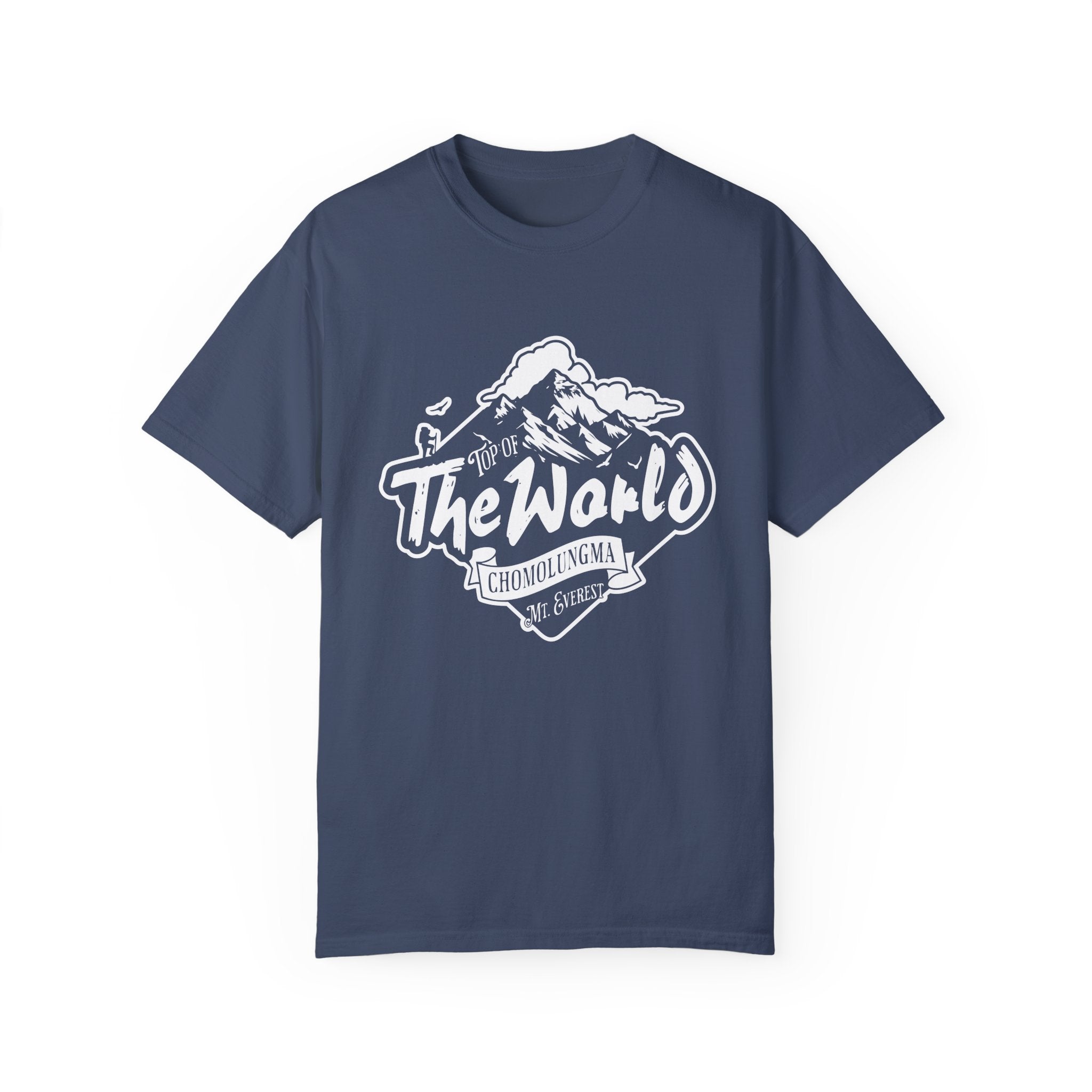 Top of the world - Chomolungma Mt-Everest T-Shirt