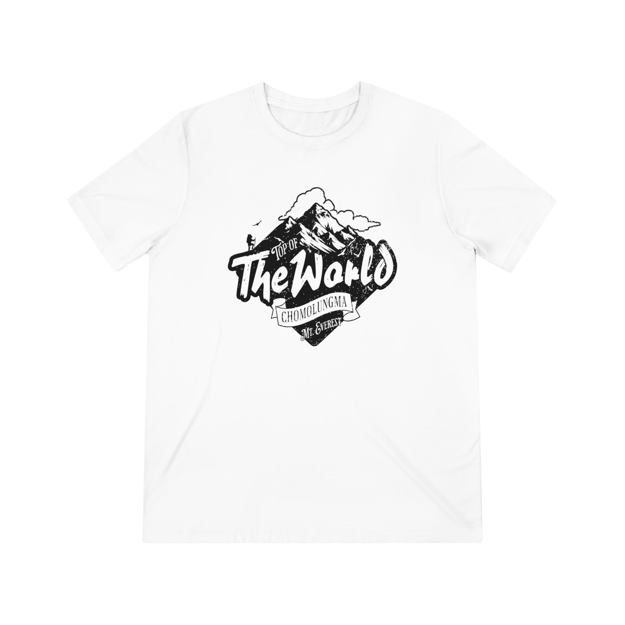 Top of The World Chomolungma Mt Everest Unisex Triblend Tee