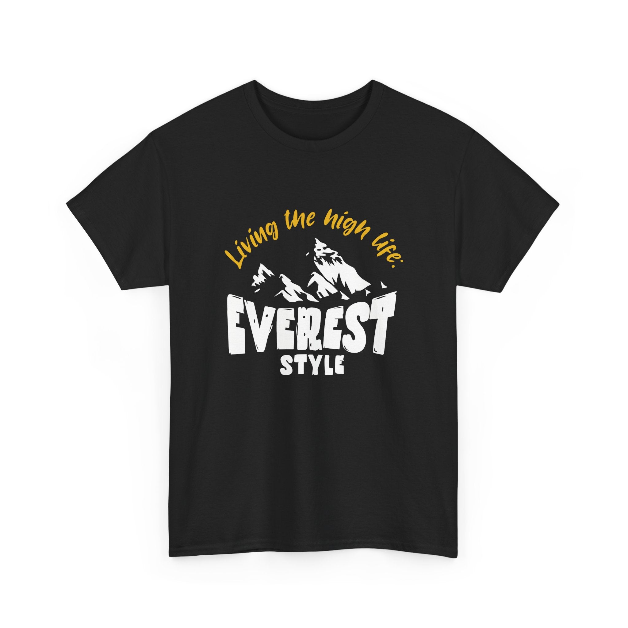 Living The High Life: Everest Style Unisex Heavy Cotton Tee