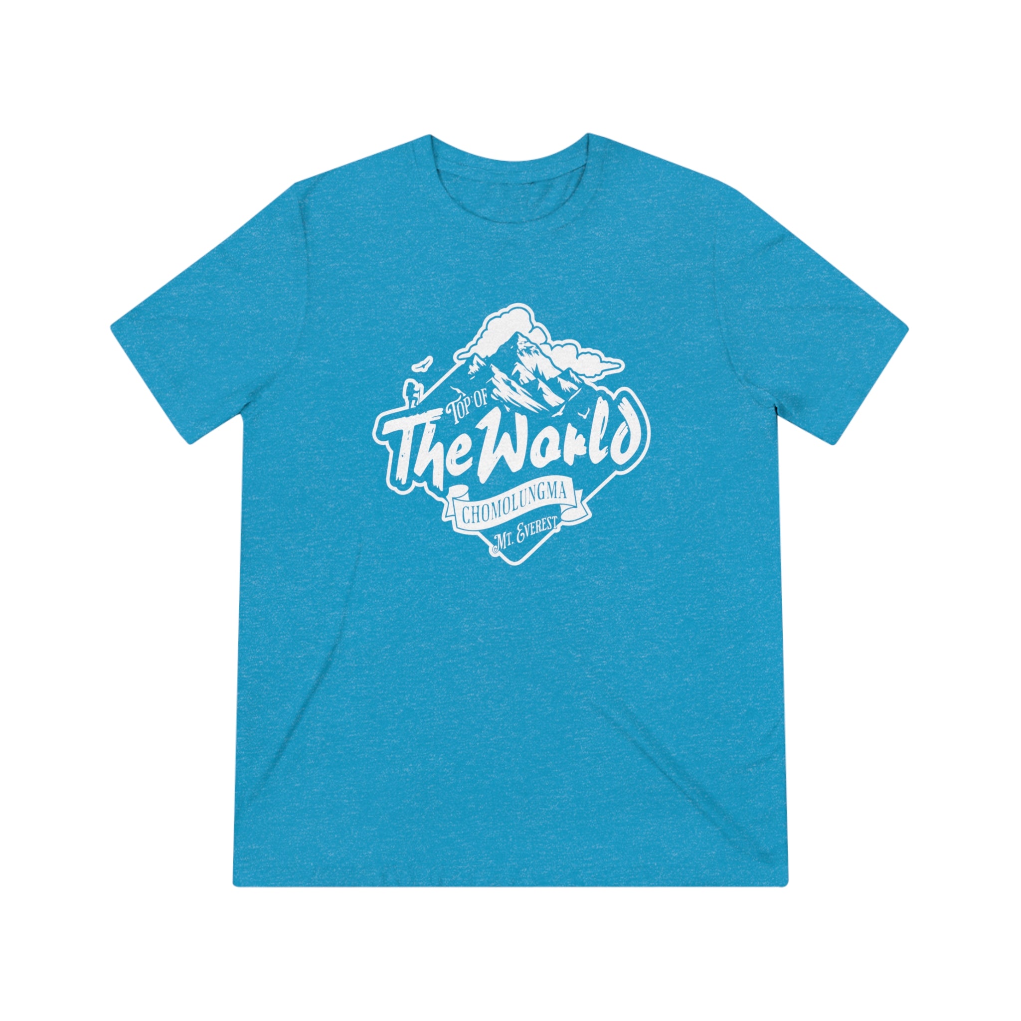 Top of The World Chomolungma Mt Everest Unisex Triblend Tee